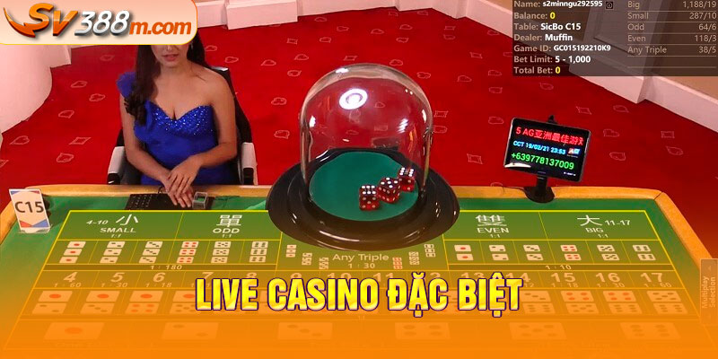 Live Casino đặc biệt