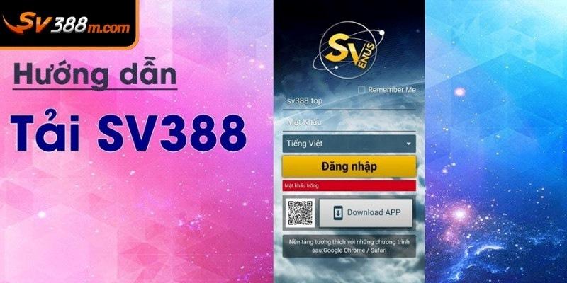 Chi tiết các bước thực hiện tải app SV388 cho máy Android
